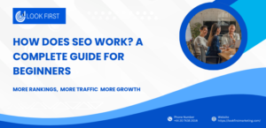 How Does SEO Work A Complete Guide for Beginners