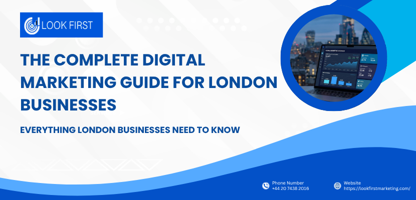 Digital Marketing Guide For London Businesses