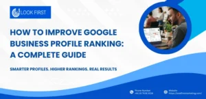 How to Improve Google Business Profile Ranking