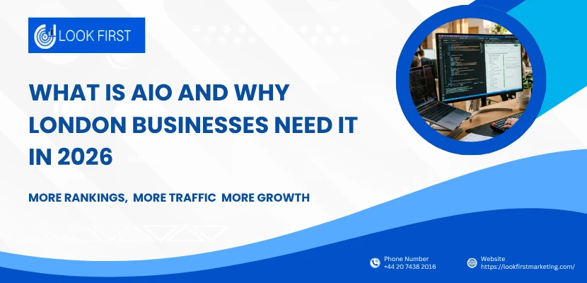 What Is AIO And Why London Businesses Need It In 2026