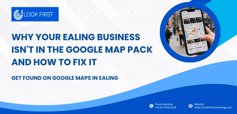 Ealing Business Isn,t in Google Map Pack