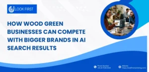 How Wood Green Businesses Can Compete With Bigger Brands in AI Search Results