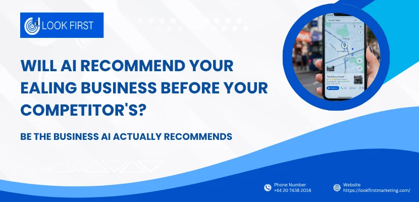 Will AI Recommend Your Ealing Business