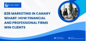 B2b Marketing In Canary Wharf